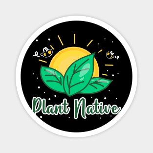 Plant Native Magnet